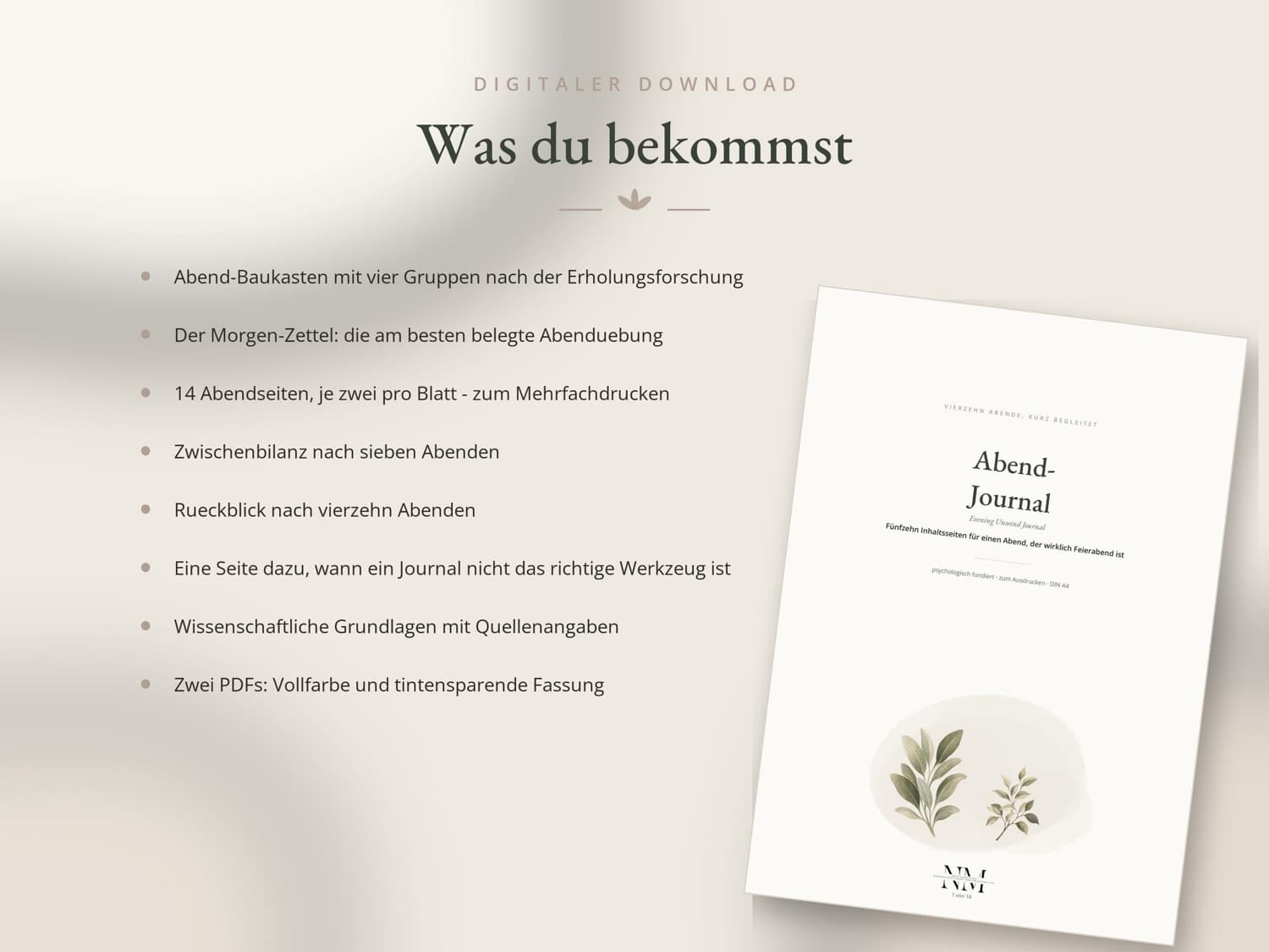 Abend-Journal — Was du bekommst