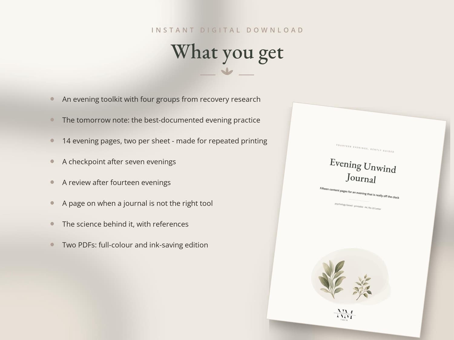 Evening Unwind — What you get