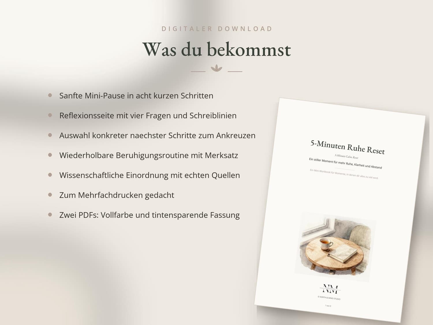 Fünf Minuten Ruhe — Was du bekommst