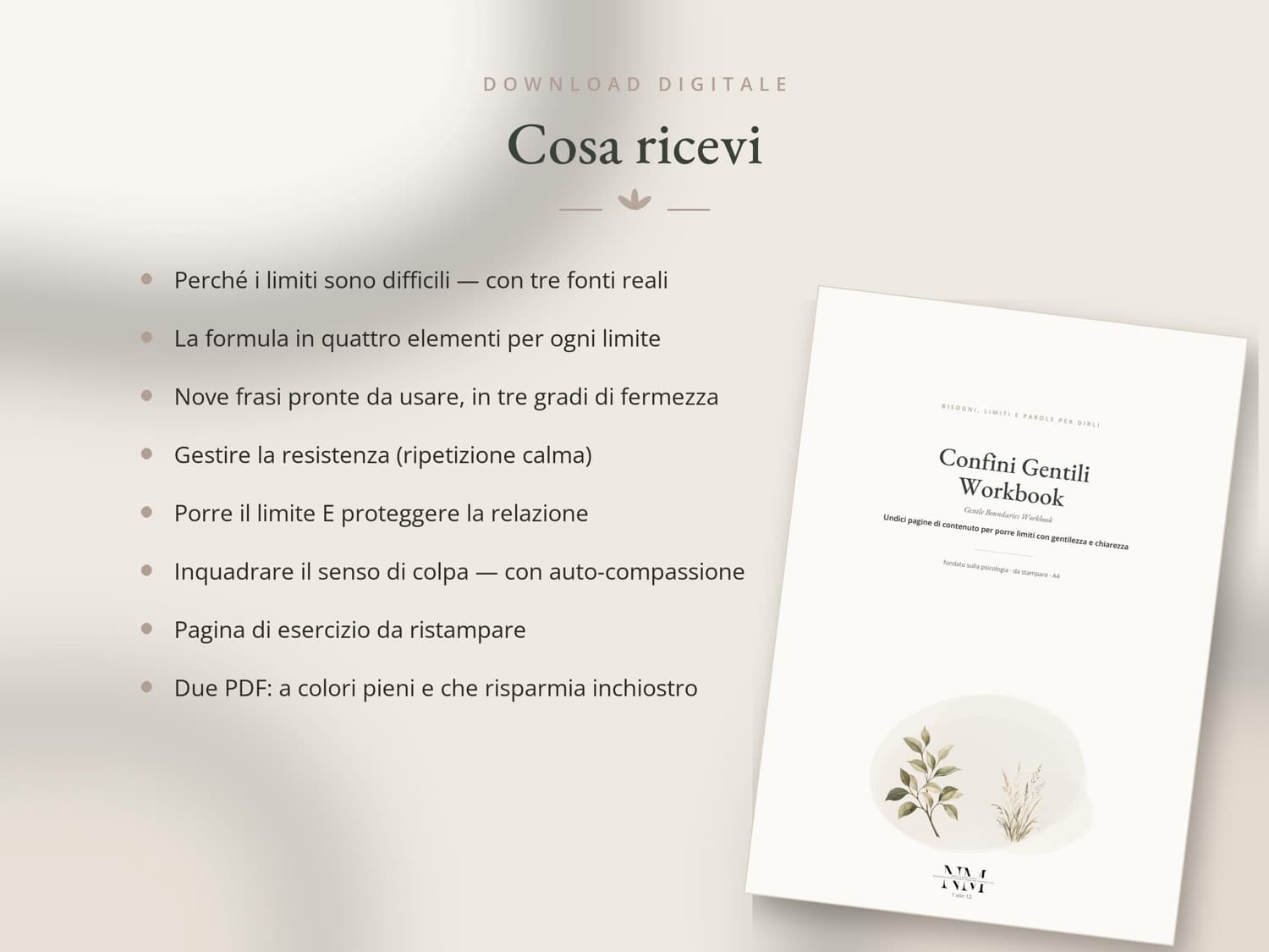 Gentle Boundaries — Cosa ricevi