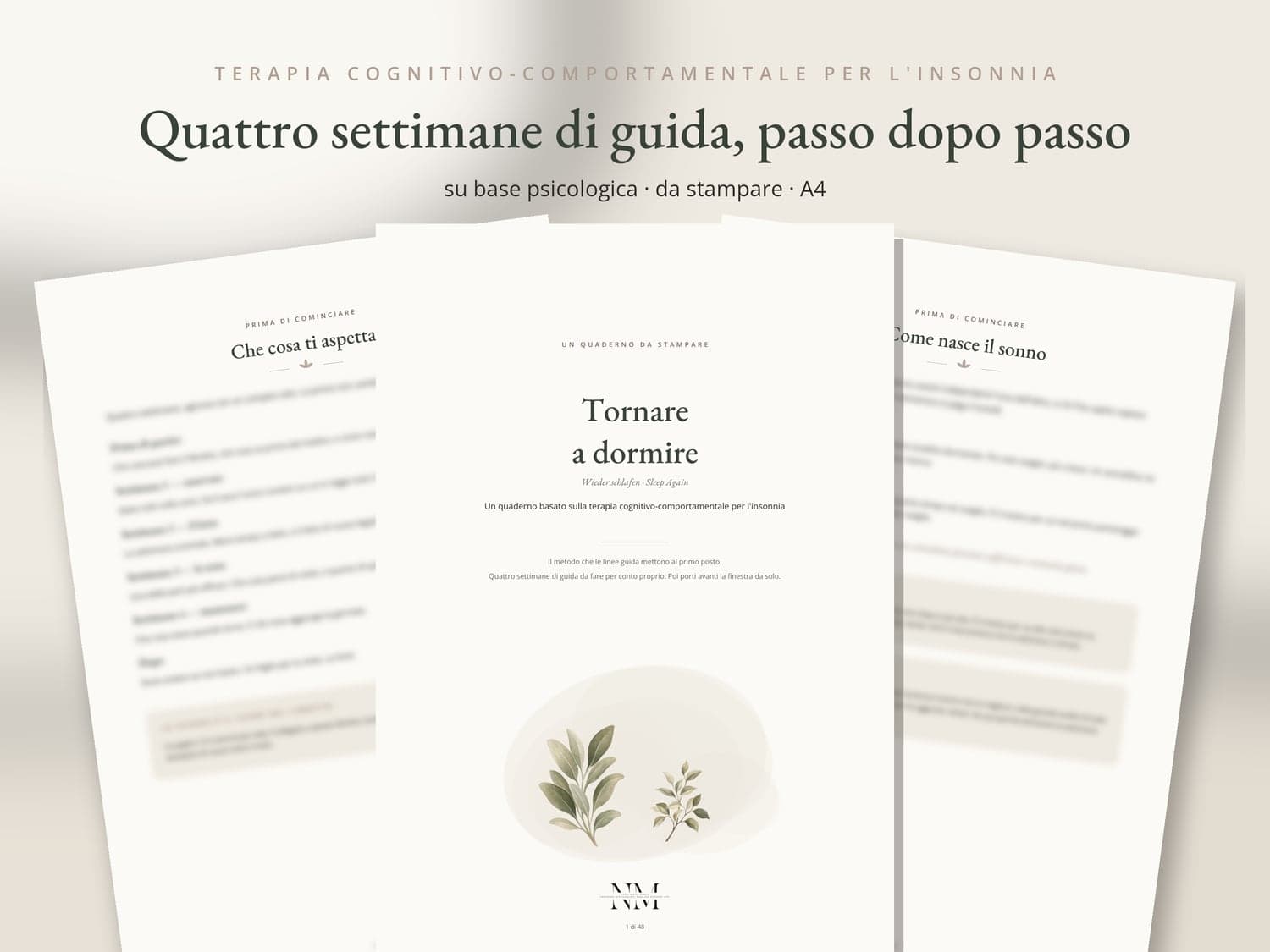 Tornare a dormire — Cosa ricevi
